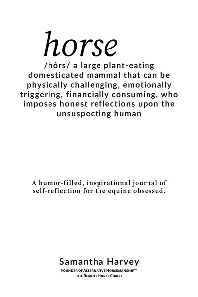 Alternative Horsemanship™ Horse Humor Journal