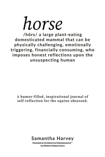 Alternative Horsemanship™ Horse Humor Journal